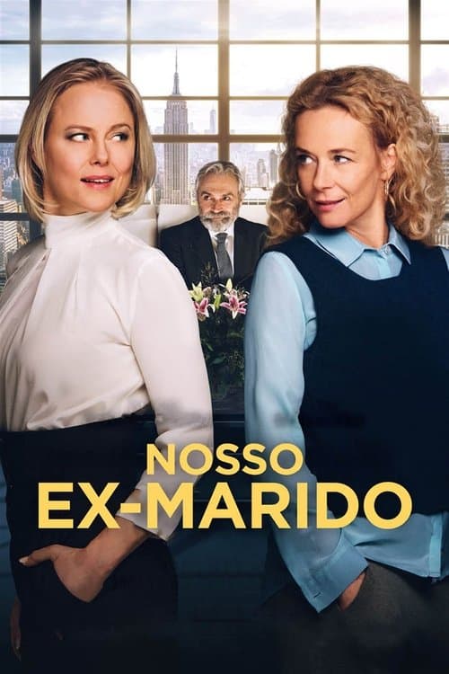 Nosso Ex-Marido poster