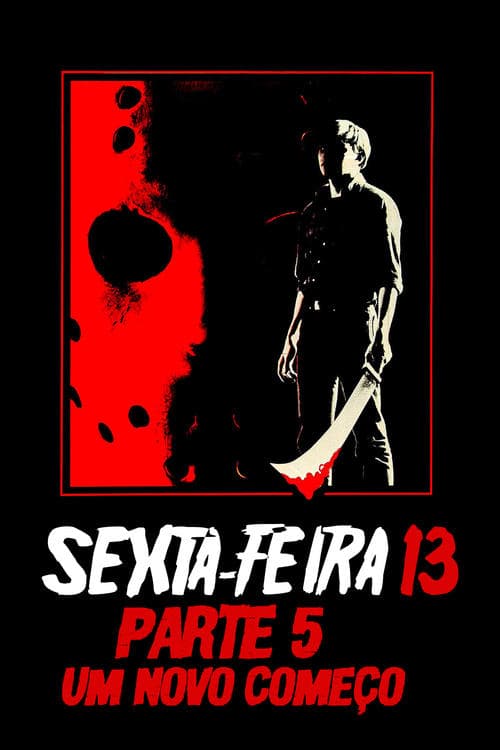 Sexta-Feira 13 - Parte 5: Um Novo Começo poster