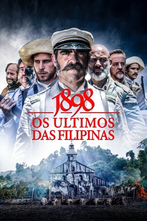 1898 - Os Ultimos das Filipinas poster