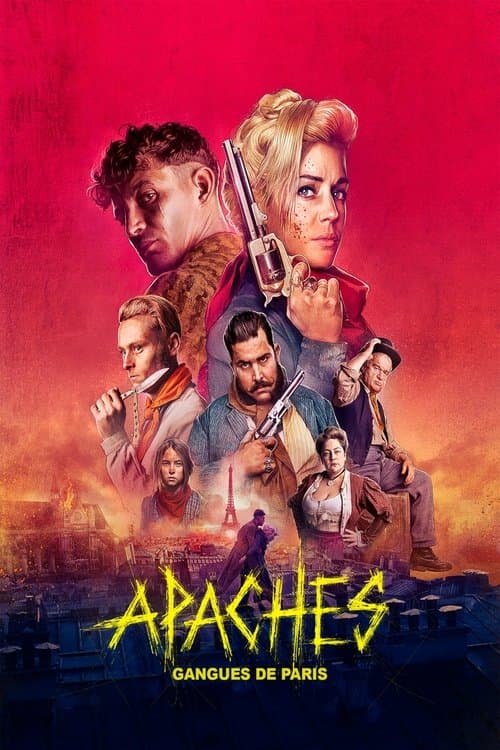 Apaches: Gangues de Paris poster