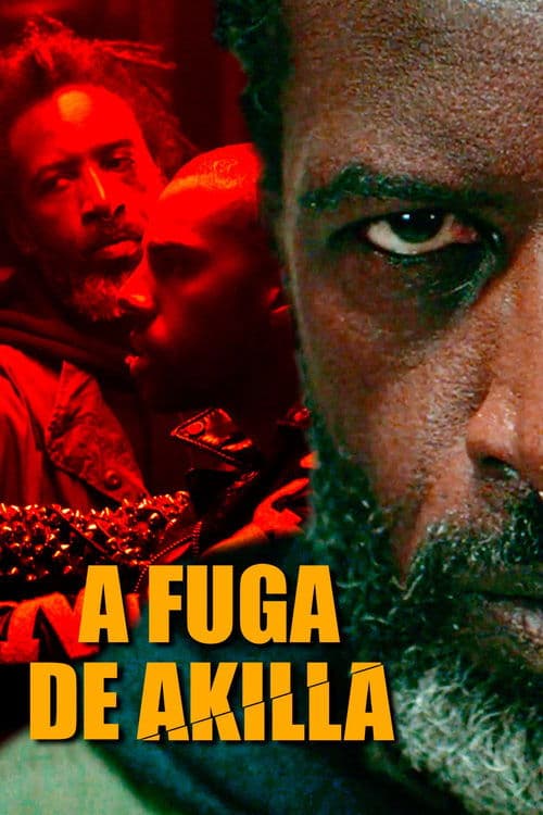 A Fuga de Akilla poster