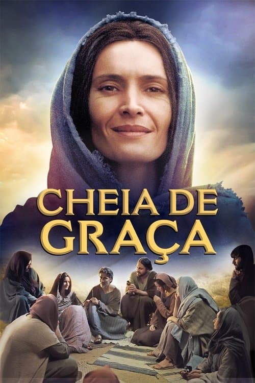 Cheia de Graça poster