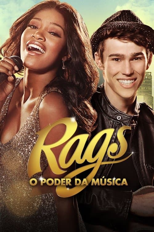 Rags: O Poder da Música poster