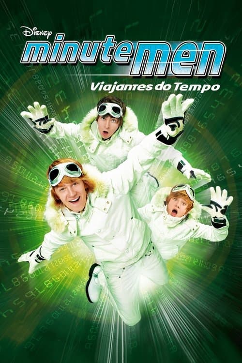 Minutemen: Viajantes do Tempo poster
