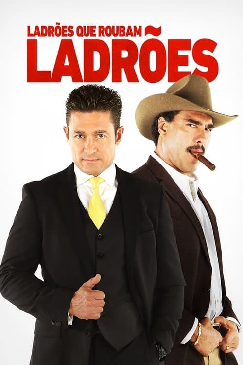 Ladrões Que Roubam Ladrões poster