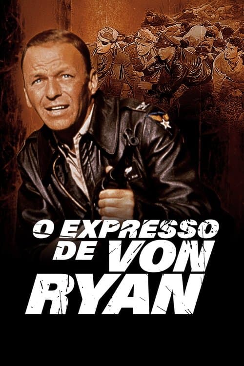 O Expresso de Von Ryan poster