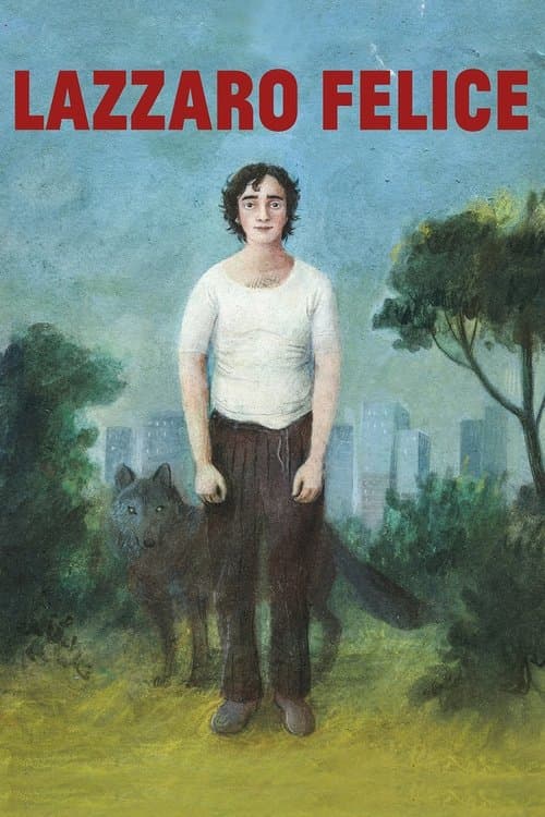 Lazzaro Felice poster