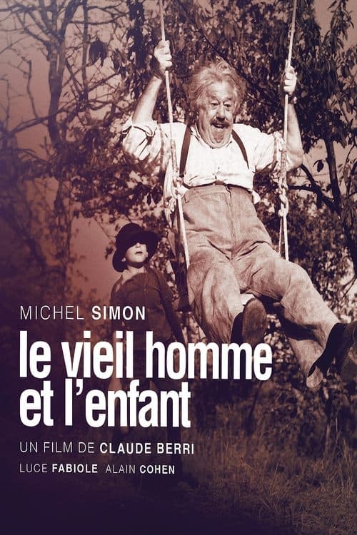 Le Vieil Homme et l'Enfant poster