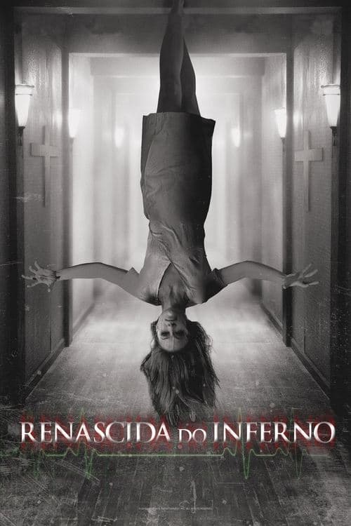 Renascida do Inferno poster