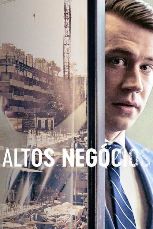 Altos Negócios poster