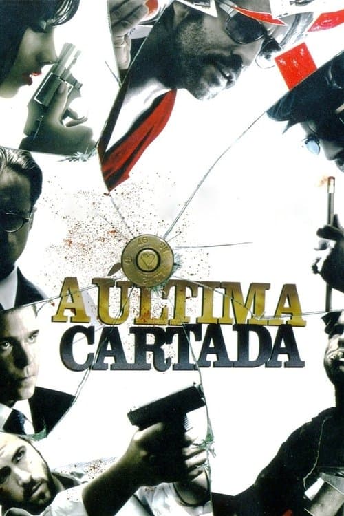 A Última Cartada poster