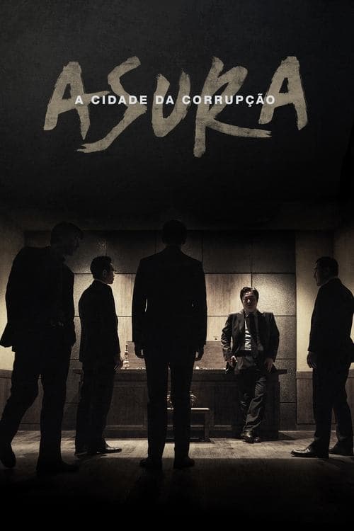 Asura: A Cidade da Corrupção poster