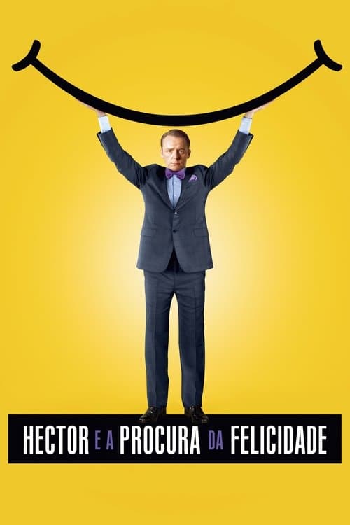 Hector e a Procura da Felicidade poster
