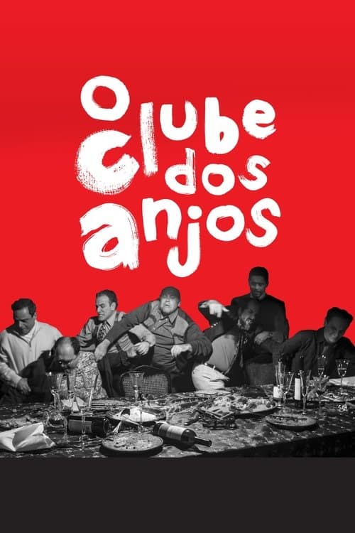O Clube dos Anjos poster