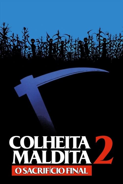 Colheita Maldita 2: O Sacrifício Final poster