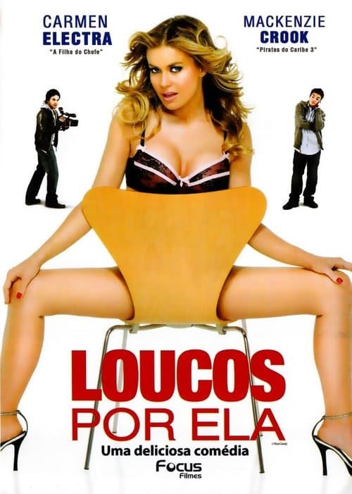 Loucos Por Ela poster