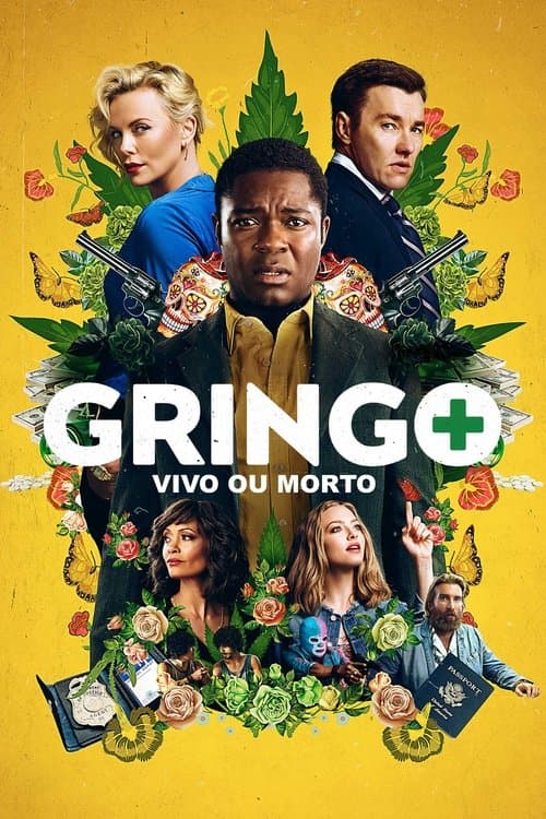 Gringo: Vivo ou Morto poster