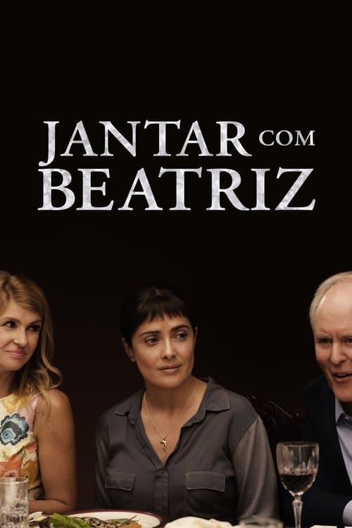 Jantar com Beatriz poster