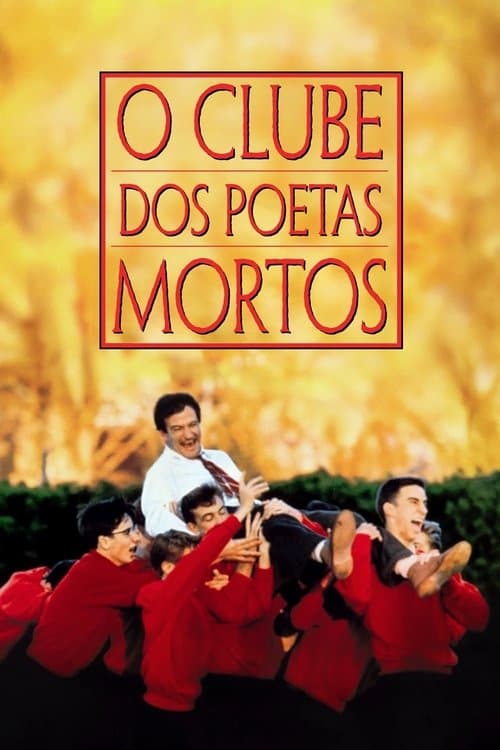 Sociedade dos Poetas Mortos poster