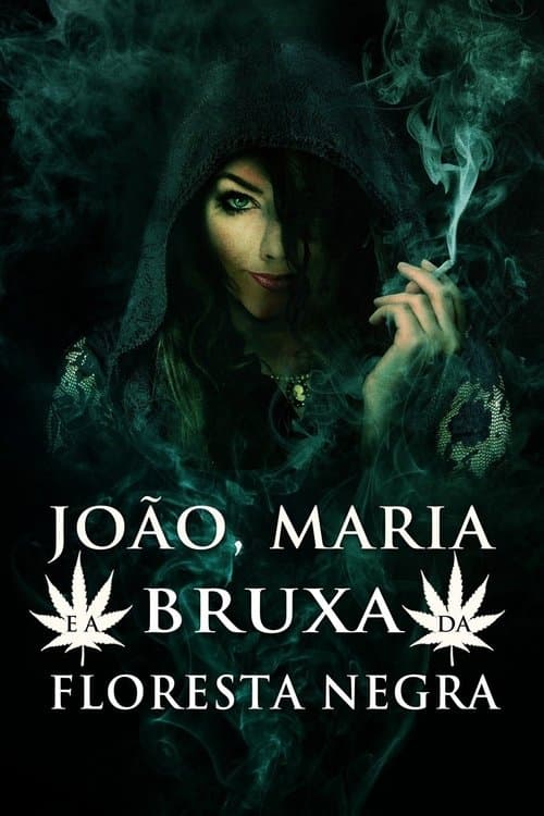 João, Maria e a Bruxa da Floresta Negra poster