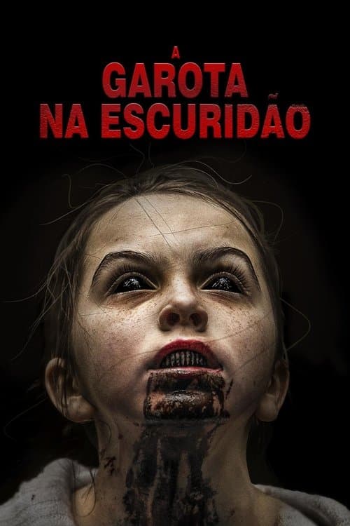 A Garota na Escuridão poster