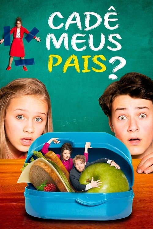 Cadê Meus Pais? poster