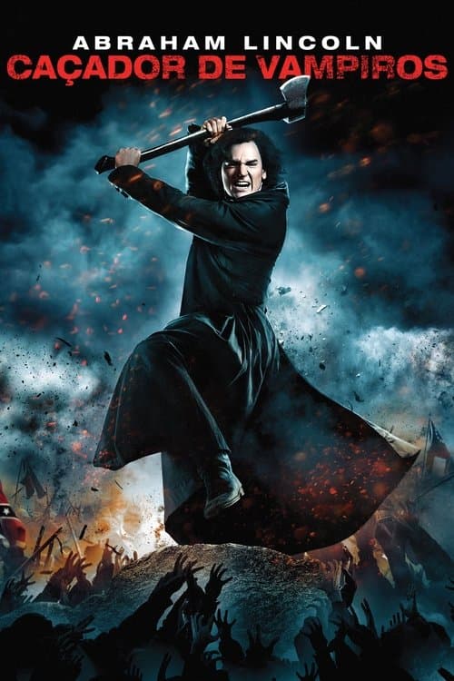 Abraham Lincoln: Caçador de Vampiros poster