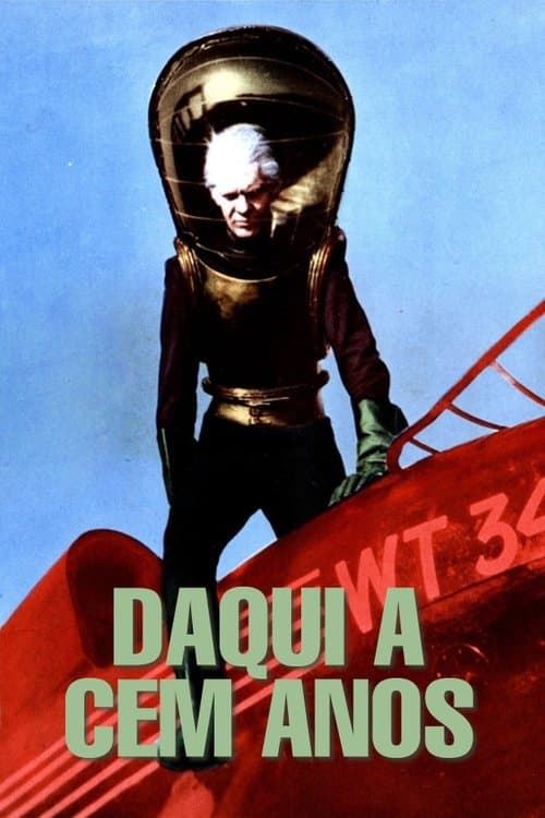 Daqui a Cem Anos poster