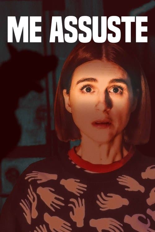 Me Assuste poster