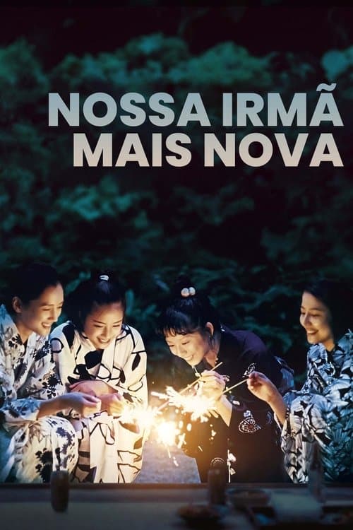 Nossa Irmã Mais Nova poster