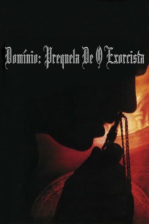 Domínio: Prequela do Exorcista poster
