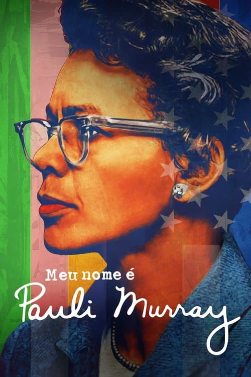 Meu Nome é Pauli Murray poster