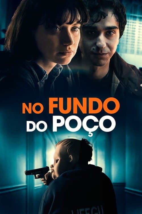 No Fundo do Poço poster