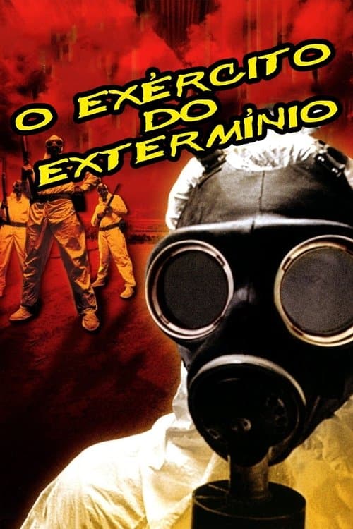 O Exército do Extermínio poster