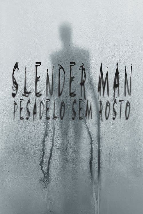 Slender Man: Pesadelo Sem Rosto poster