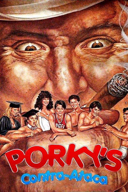 Porky's Contra-Ataca poster