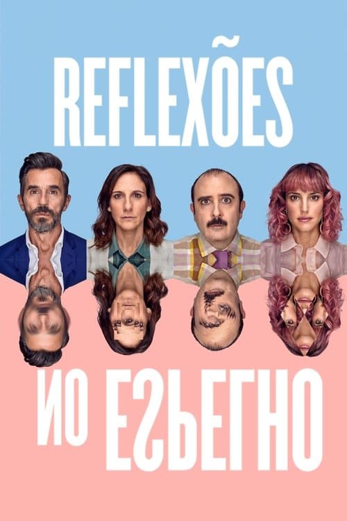 Reflexões no Espelho poster