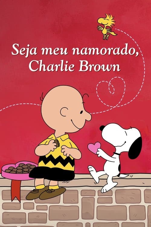 Seja Meu Namorado, Charlie Brown poster