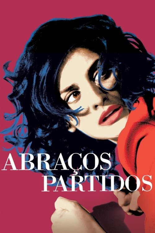 Abraços Partidos poster