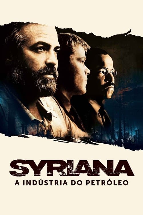 Syriana: A Indústria do Petróleo poster
