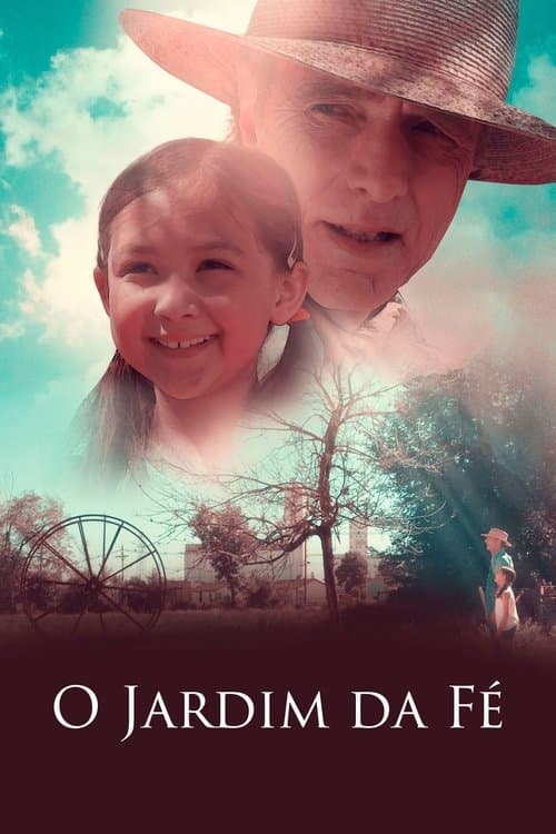 O Jardim da Fé poster