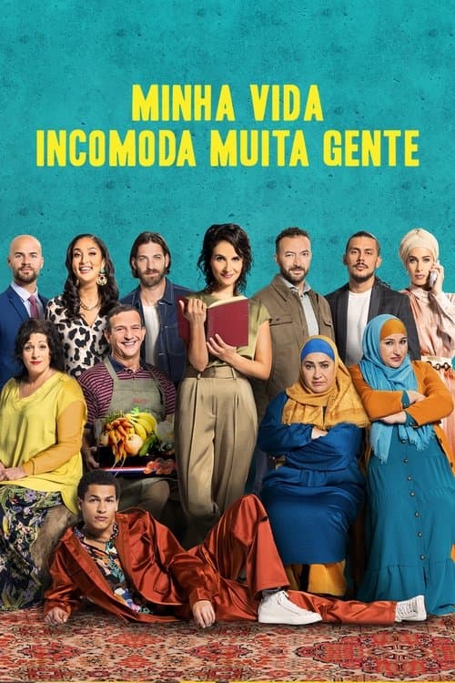 Minha Vida Incomoda Muita Gente poster
