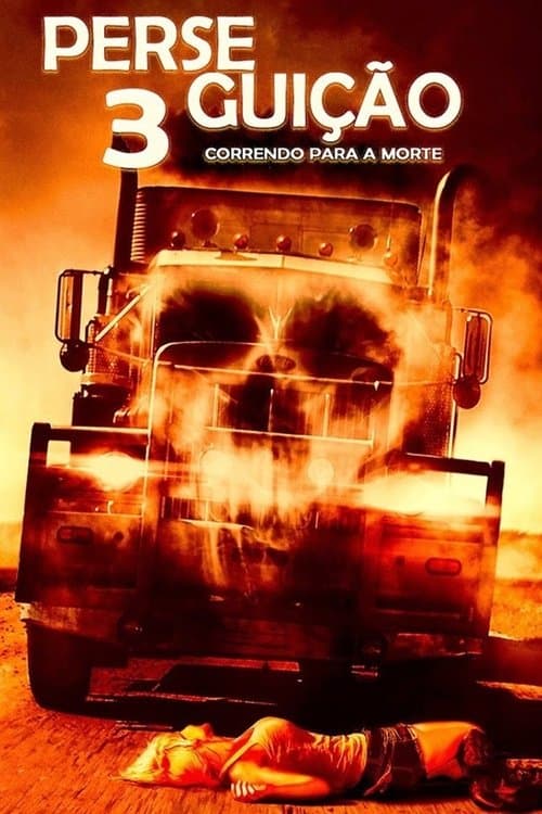 Perseguição 3: Correndo Para a Morte poster