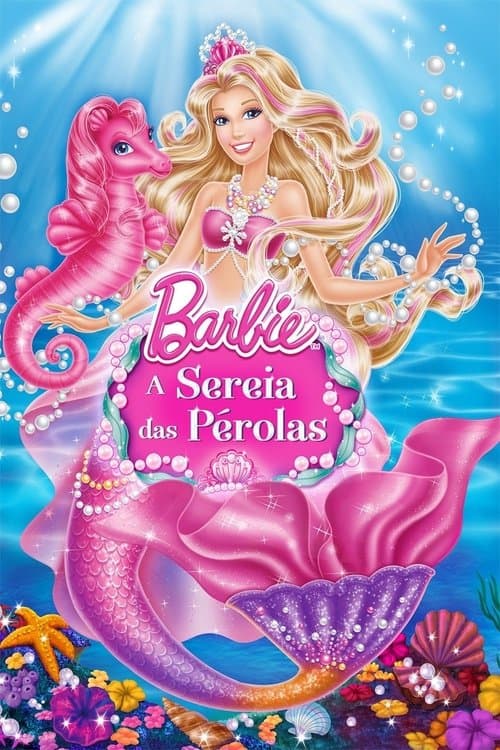 Barbie: A Sereia das Pérolas poster