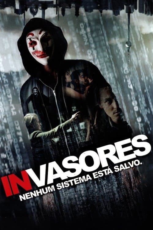 Invasores - Nenhum Sistema Está à Salvo poster