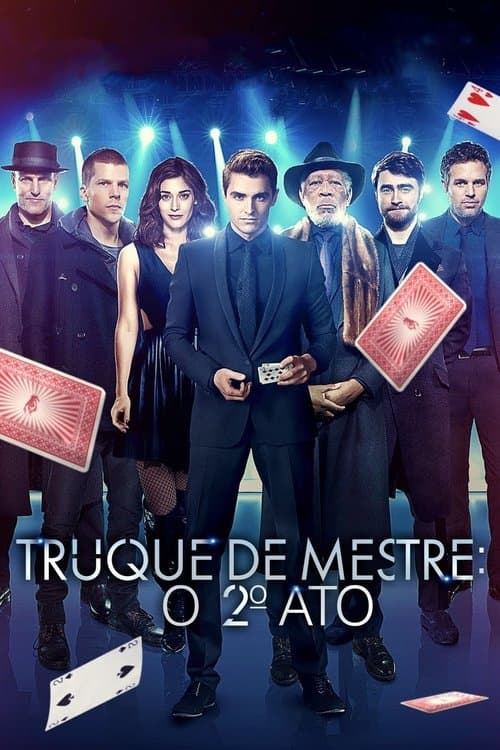 Truque de Mestre: O 2º Ato poster