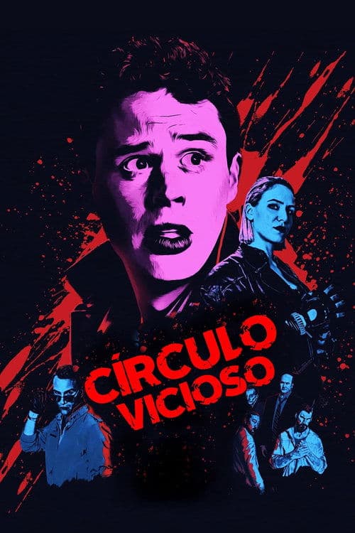 Círculo Vicioso poster
