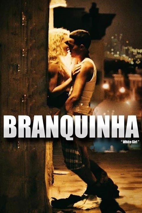 Branquinha poster