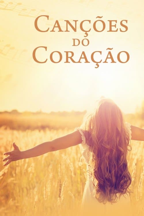 Canções do Coração poster