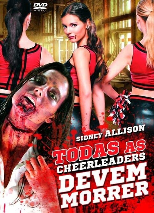 Todas As Cheerleaders Devem Morrer poster